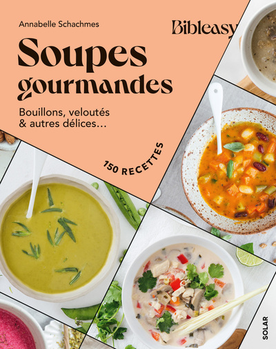 SOUPES GOURMANDES - BIBLEASY