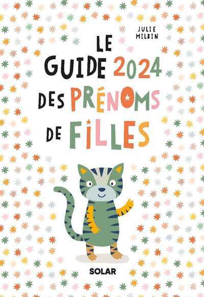 GUIDE 2024 DES PRENOMS DE FILLES