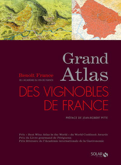 GRAND ATLAS DES VIGNOBLES DE FRANCE ( NOUVELLE EDITION)