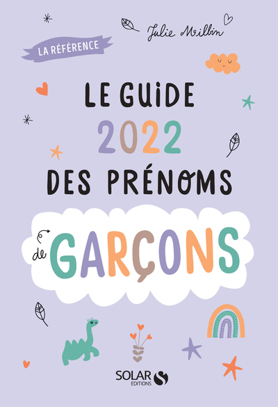 GUIDE 2022 DES PRENOMS DE GARCONS