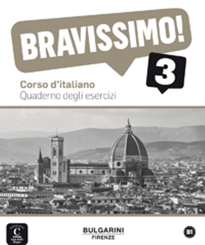 BRAVISSIMO! 3 - CAHIER D´EXERCICES