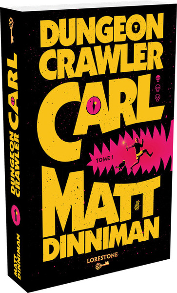DUNGEON CRAWLER CARL - TOME 1