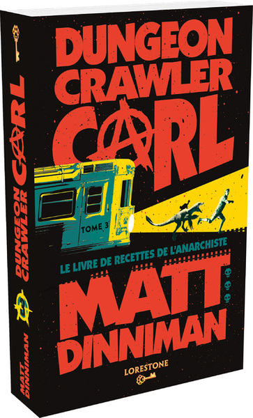 DUNGEON CRAWLER CARL - TOME 3