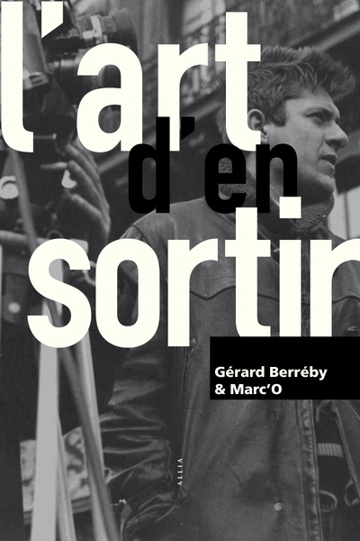 L´ART D´EN SORTIR