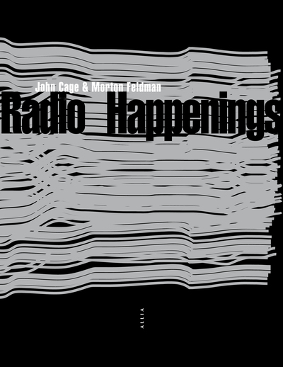 RADIO HAPPENINGS