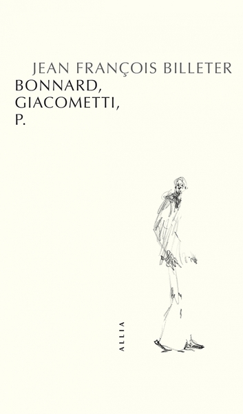BONNARD, GIACOMETTI, P.