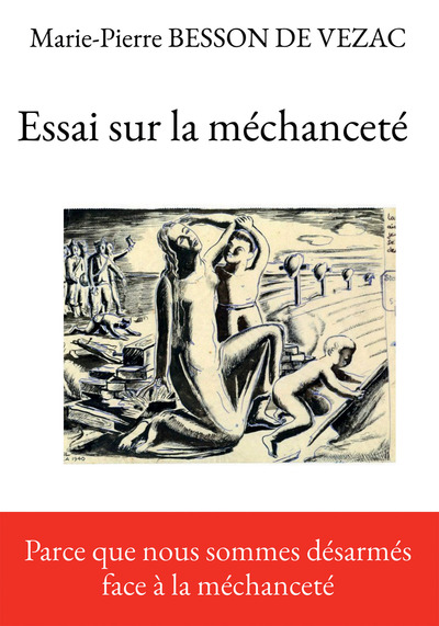 ESSAI SUR LA MECHANCETE