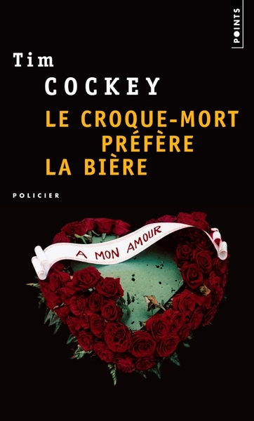 CROQUE-MORT PREFERE LA BIERE