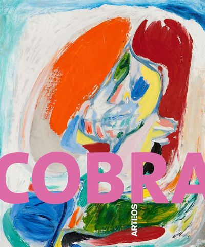 COBRA - UNE EXPLOSION ARTISTIQUE ET POETIQUE