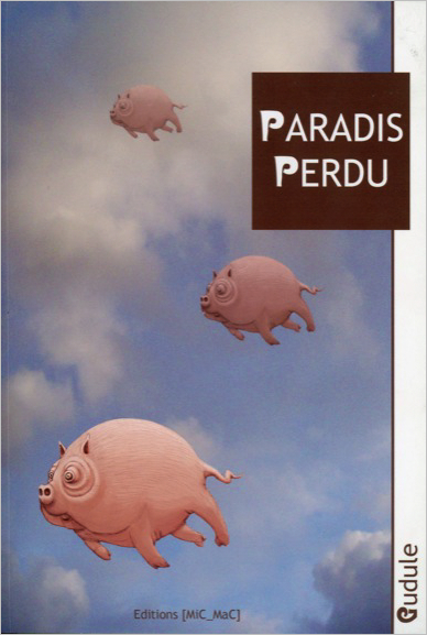 PARADIS PERDU