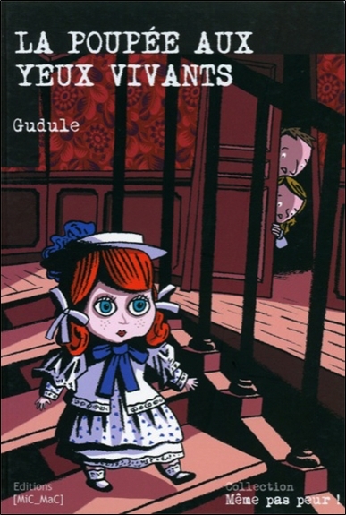 POUPEE AUX YEUX VIVANTS