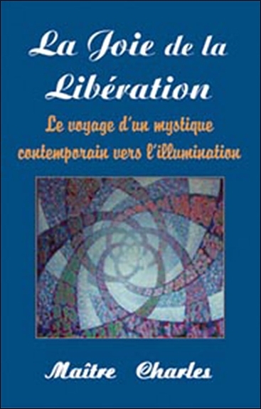 JOIE DE LA LIBERATION (LA)