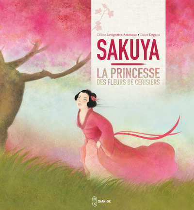 SAKUYA, LA PRINCESSE DES FLEURS DE CERISIERS - CHAN OK