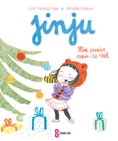 JINJU - MON PREMIER SAPIN DE NOEL - CHAN OK