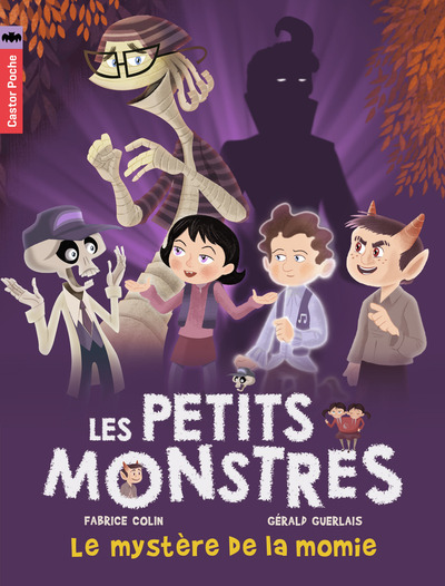 PETITS MONSTRES T6 - LE MYSTERE DE LA MOMIE - N6