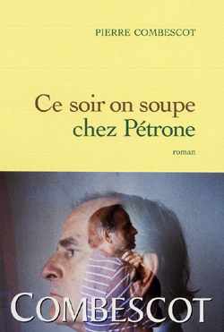 CE SOIR ON SOUPE CHEZ PETRONE