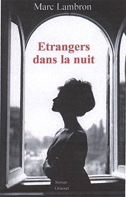 ETRANGERS DANS LA NUIT