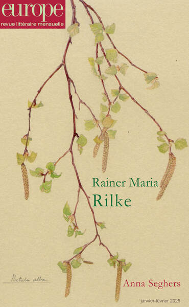 RAINER MARIA RILKE - N 1161-1162 JANV.-FEV. 2026 - ILLUSTRATIONS, NOIR ET BLANC