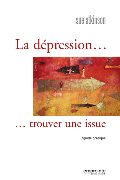 DEPRESSION / TROUVER UNE ISSUE