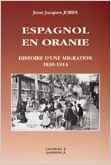 ESPAGNOL EN ORANIE (1830-1914)