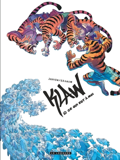 KLAW - TOME 15 - CE QUI EST A MOI