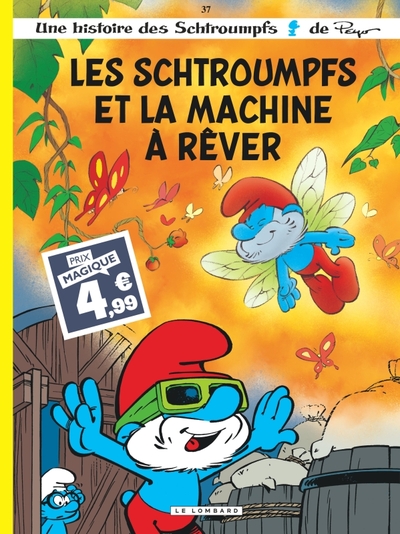 SCHTROUMPFS LOMBARD - TOME 37 - LES SCHTROUMPFS ET LA MACHINE A REVER