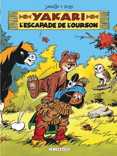 YAKARI - TOME 35 - L´ESCAPADE DE L´OURSON / EDITION SPECIALE (INDISPENSABLE