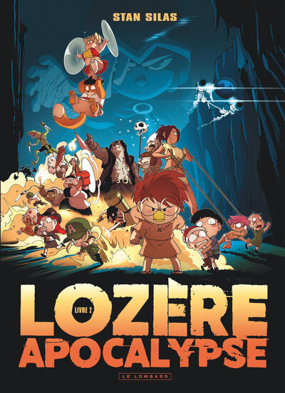 LOZERE APOCALYPSE - TOME 2 - LIVRE SECOND