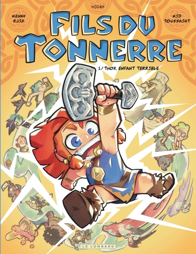 FILS DU TONNERRE - TOME 1 - THOR, ENFANT TERRIBLE