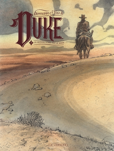 DUKE - TOME 7 - CE MONDE N´EST PAS LE MIEN