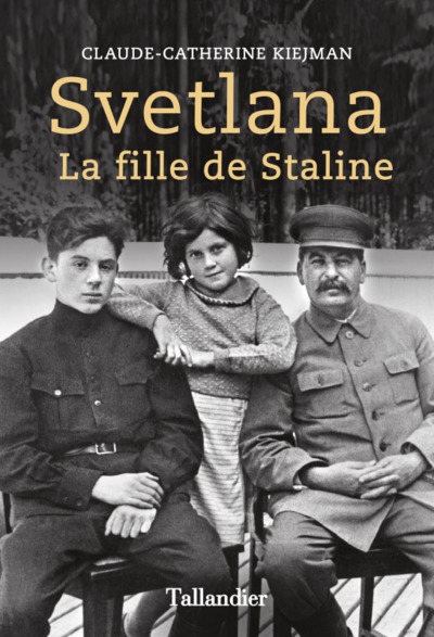 SVETLANA LA FILLE DE STALINE