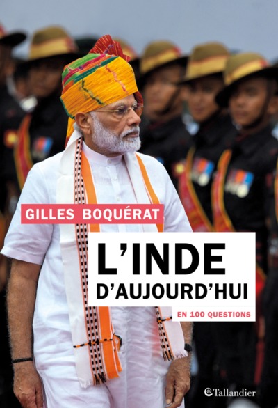 INDE D´AUJOURD´HUI EN 100 QUESTIONS