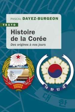 HISTOIRE DE LA COREE - DES ORIGINES A NOS JOURS