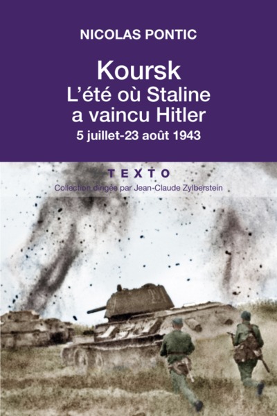 KOURSK STALINE DEFIE HITLER 5 JUILLET 23 AOUT 1943 - TEXTO