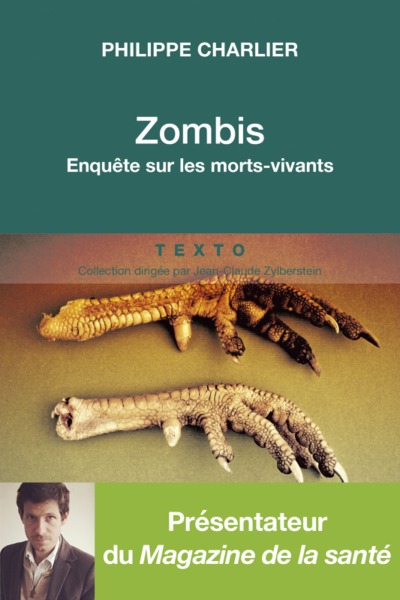ZOMBIS ENQUETE SUR LES MORTS VIVANTS