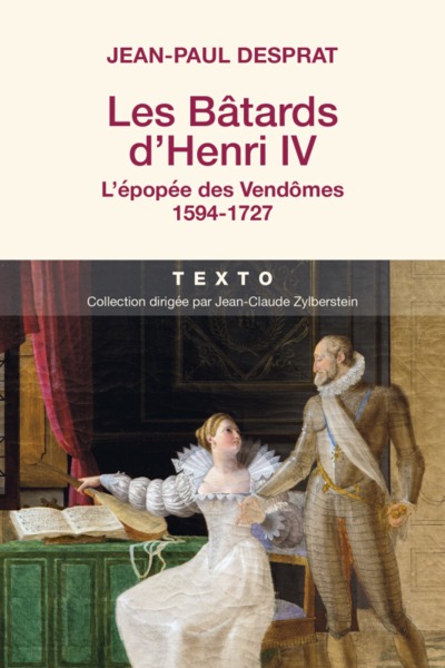BATARDS D´ HENRI IV (LES)