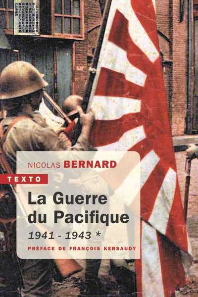 GUERRE DU PACIFIQUE TOME 1 - 1941 - 1943 - TEXTO