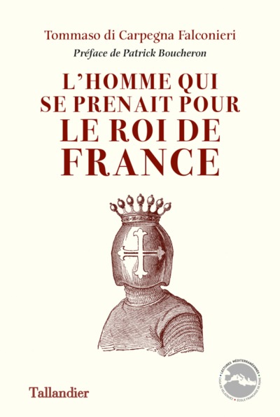 HOMME QUI SE PRENAIT POUR LE ROI DE FRANCE