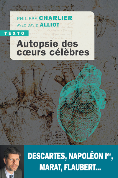 AUTOPSIE DES COEURS CELEBRES