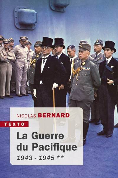 GUERRE DU PACIFIQUE TOME 2 - 1943 - 1945 - TEXTO