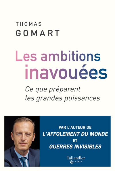 AMBITIONS INAVOUEES - CE QUE PREPARENT LES GRANDES PUISSANCES