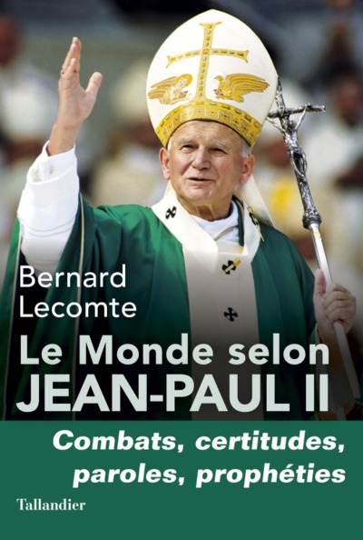 MONDE SELON JEAN-PAUL II