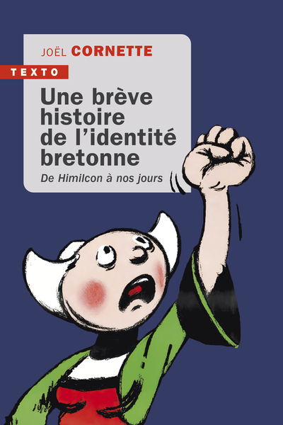 BRÈVE HISTOIRE DE L´IDENTITÉ BRETONNE