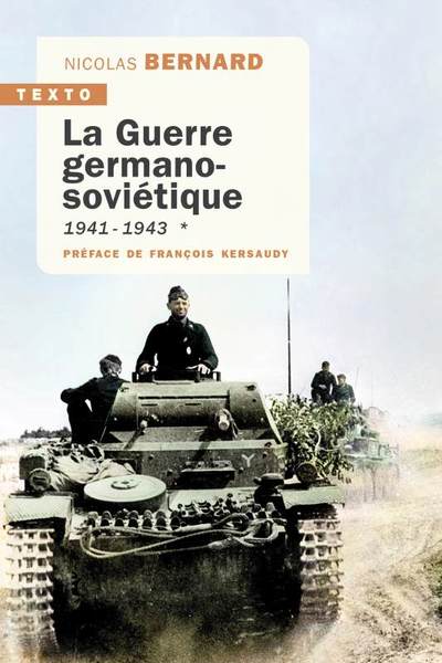 GUERRE GERMANO-SOVIETIQUE TOME 1 - 1941-1943