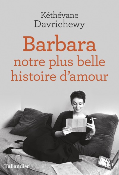 BARBARA, NOTRE PLUS BELLE HISTOIRE D´AMOUR