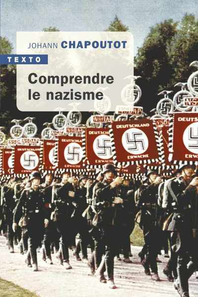 COMPRENDRE LE NAZISME - TEXTO