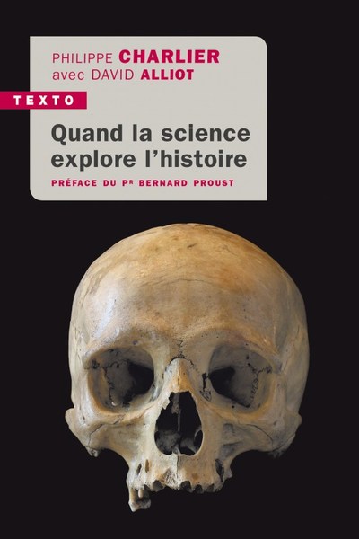 QUAND LA SCIENCE EXPLORE L´HISTOIRE