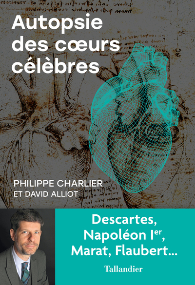 AUTOPSIE DES COEURS CELEBRES