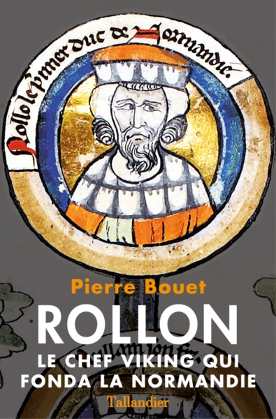 ROLLON LE CHEF VIKING QUI FONDA LA NORMANDIE