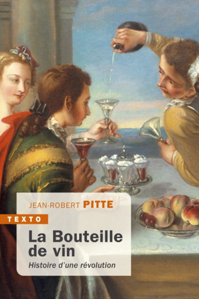 BOUTEILLE DE VIN - HISTOIRE D´UNE REVOLUTION - TEXTO